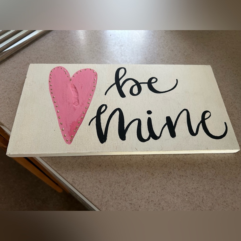 Be Mine Wooden Sign 💕 Valentine’s Day Farmhouse Decor Pink Heart